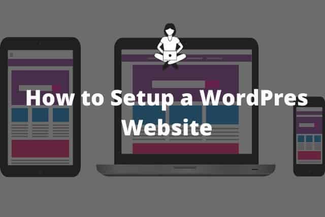 How to Setup a WordPress Website