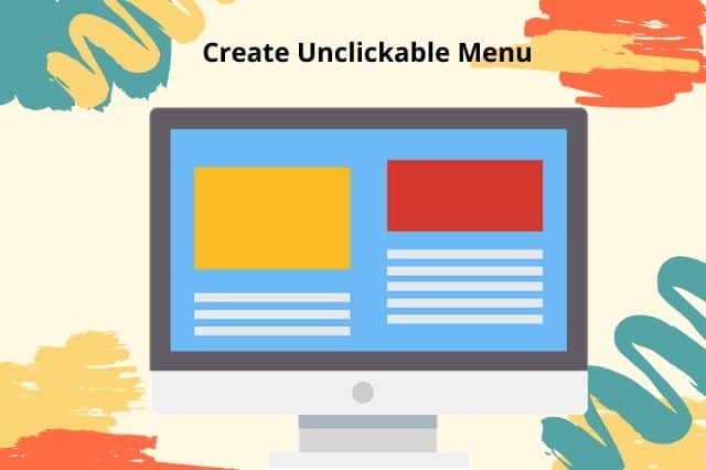How to Create Unclickable Menu in WordPress Without Using #