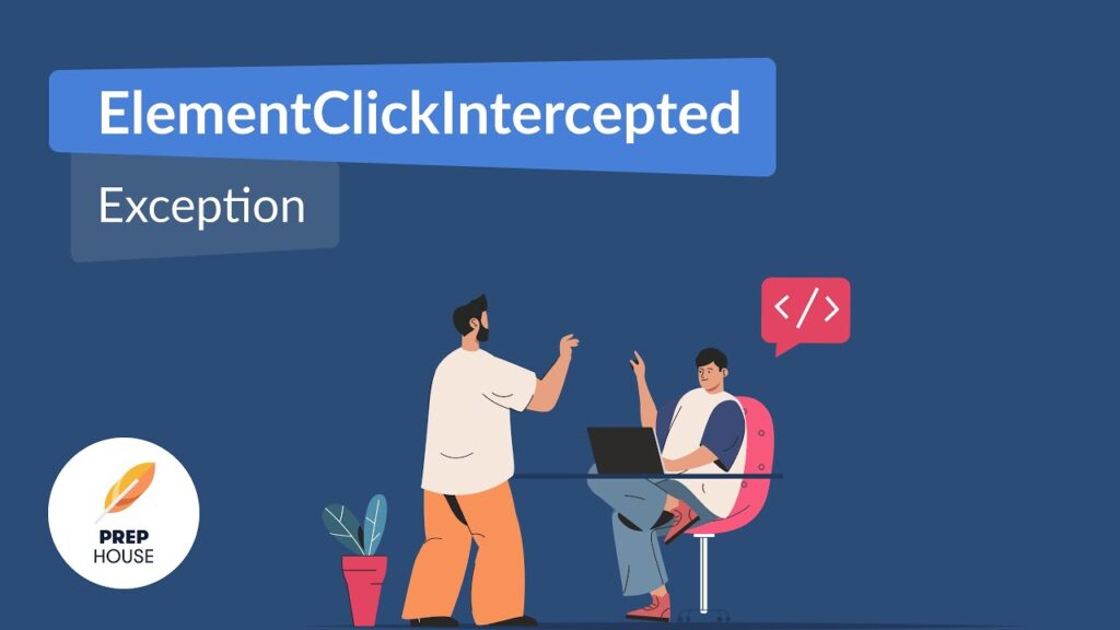 ElementClickInterceptedException 1