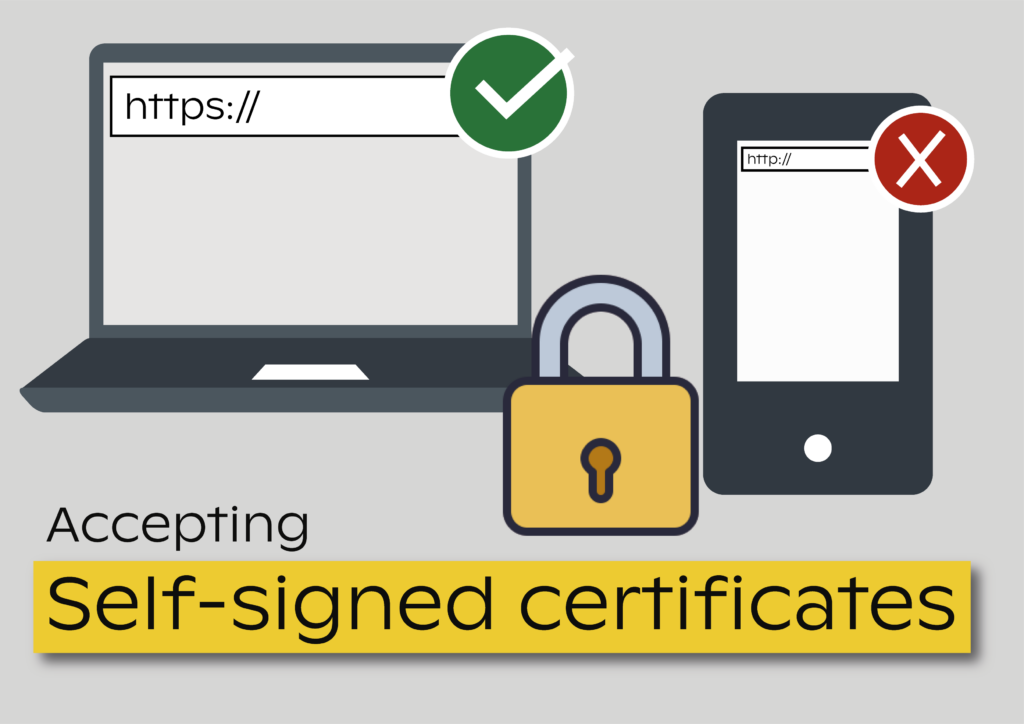 What about the unsigned SSL certificates